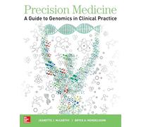 Precision Medicine: A Guide to Genomics in Clinical Practice (INTERNAL MEDICINE)