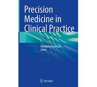 Precision Medicine in Clinical Practice