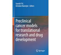 Preclinical cancer models for translational research and drug development