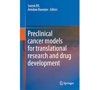 Preclinical cancer models for translational research and drug development