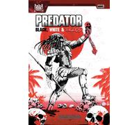 Predator: Black, White & Blood Treasury Edition