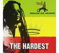 Predator Dub Assassins - The Hardest