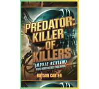Predator: Killer Of Killers (Movie Review): Where Monsters Meet Their Match