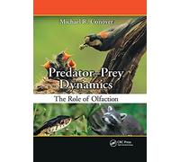 Predator-Prey Dynamics: The Role of Olfaction