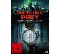 Predator’s Prey - Du bist seine Beute [DVD]