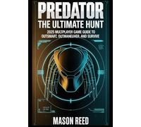 Predator: The Ultimate Hunt