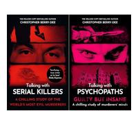 Predators and Killers Collection: Talking with Serial Killers & Talking with Psychopaths - Guilty but Insane by Christopher Berry-Dee (2-Book Set)