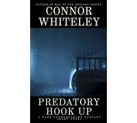 Predatory Hook Up: A Dark Contemporary Fantasy Short Story (Hell's Place Contemporary Fantasy Stories)