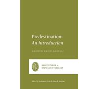 Predestination : An Introduction