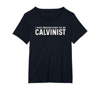 Predestined Calvinist Tshirt for Christians Love John Calvin T-Shirt, Women's Plus, Black, 4X