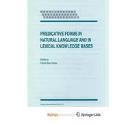 Predicative Forms in Natural Language and in Lexical Knowledge Bases
