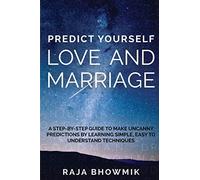 Predict yourself - love and marriage