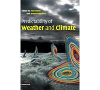 Predictability of Weather and Climate