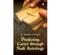 Predicting Career Through Nadi Astrology