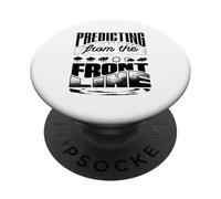 Predicting From The Front Line Weather Forecaster Weatherman PopSockets Adhesive PopGrip