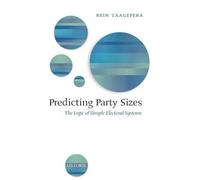 Predicting Party Sizes by Rein Taagepera - 9780199287741