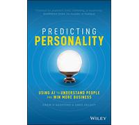Predicting Personality: Using AI to Understand People and Win More Business