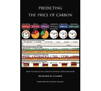 Predicting the Price of Carbon: How to Crack the Climate Change Code for Good