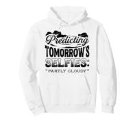 Predicting Tomorrows Selfies Partly Cloudy Meteorologist Pullover Hoodie