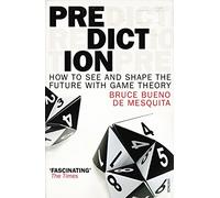 Prediction: How to See and Shape the Future with Game Theory
