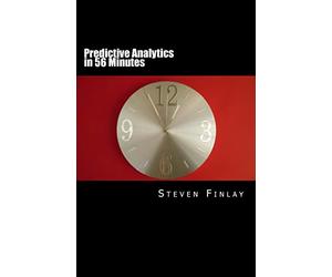 Predictive Analytics in 56 Minutes