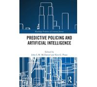 Predictive Policing and Artificial Intelligence