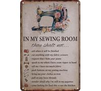 Preeklen Metal Sign - In My Sewing Room Thou Shalt Not - Vintage 6x8 Inch Tin Sign for Home, Bar, Cafe, Pub, Living Room, Man Cave, Bedroom, Garage, Office, Kitchen Wall Art Decor Gift