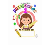 Preescolar 2: Una pasión en un sueño educativo