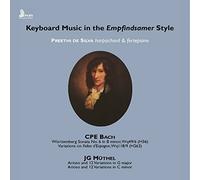Preethi De Silva - Keyboard Music in the Empfindsamer Style, Preethi De Silva