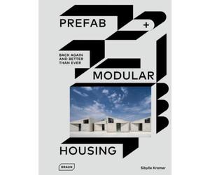 PREFAB & MODULAR HOUSING by KRAMER, SIBYLLE Hardback Self Help Business