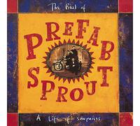 Prefab Sprout - The Best of Prefab Sprout: A Life of Surprises