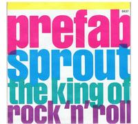 Prefab Sprout - The King Of Rock 'n' Roll / Moving The River [7" Vinyl]