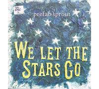 PREFAB SPROUT - we let the stars go 45 rpm single