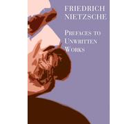 Prefaces To Unwritten Works