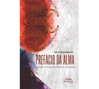 Prefácio da Alma: Quando o Corpo e a Alma se Conectam