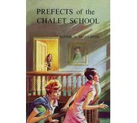 Prefects of the Chalet School: 58