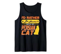 Prefer My Persian Cat Over Anywhere Else Tank Top