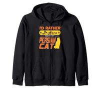 Prefer My Persian Cat Over Anywhere Else Zip Hoodie