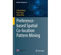 Preference-based Spatial Co-location Pattern Mining