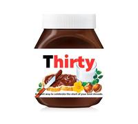 Prefilled Custom Text Sticker Wrapper For Jar Chocolate Gift Set - Matte Vinyl Stickers & Labels for 350 g Hazelnut Spread Jars - Birthday Hamper & Christmas Gifts (Thirty (fits jar 350 g))