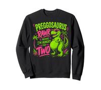 Preggosaurus Rawr Means I'm Hungry for Two Funny Pregnancy Sweatshirt