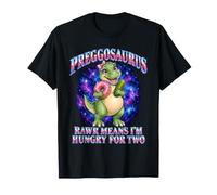 Preggosaurus Rawr Means I'm Hungry for Two Pregnancy Mom T-Shirt