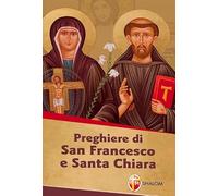 Preghiere di san Francesco e santa Chiara