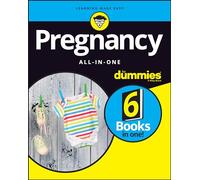 Pregnancy All-in-One For Dummies (For Dummies (Health & Fitness))