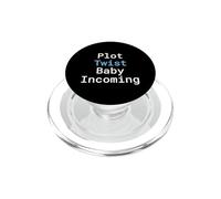 Pregnancy Announcement Plot Twist Baby Incoming Humor PopSockets PopGrip for MagSafe