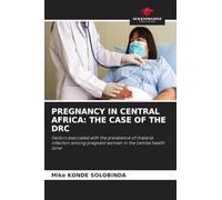 Pregnancy in Central Africa: The Case of the Drc