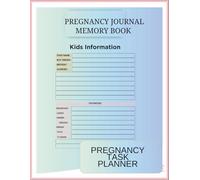 pregnancy journal memory book: This is a highly organized maternity notebook designed specifically for expecting mothers, containing everything they need.