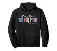Pregnancy Reveal, Always Read The Fine Print I'm Pregnant Pullover Hoodie