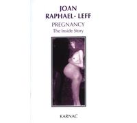 Pregnancy : The Inside Story