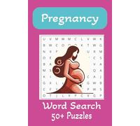 Pregnancy Word Serch Book: 50+ Relaxing Puzzles for Moms-to-Be | Fun Brain Games for Every Trimester, with clear and easy-to-read | 6x9 inches, 110 pages